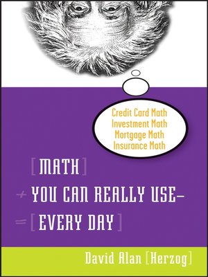 Math You Can Really Use—Every Day - ebook